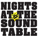 Nights At The Sound Table